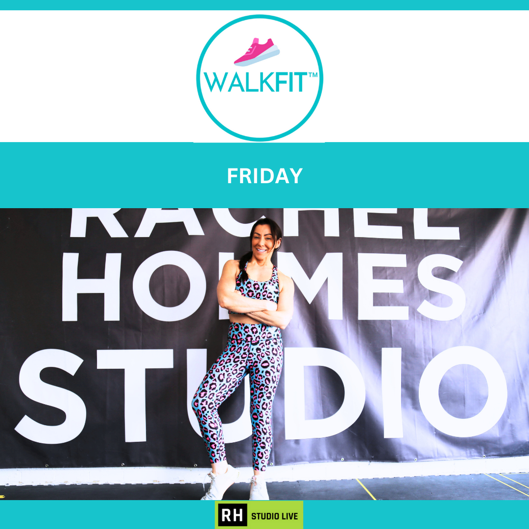 Friday 24th October Walkfit